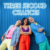 Three Second Chances - Listen Closely