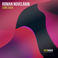 Come Back - Single - Roman Novelrain