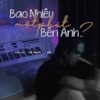 Bao Nhiêu Một Phút Bên Anh? - Single