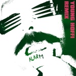 Alarm (Young Hoffi Remix) - Single