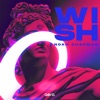 Wish - Single