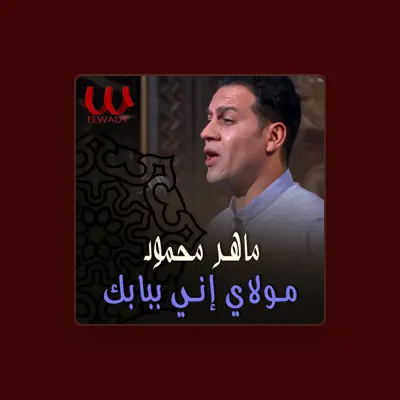 Listen to Maher Mahmoud, watch music videos, read bio, see tour dates & more!