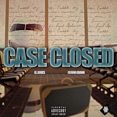 Case Closed (feat. Hunna Grann) - Single