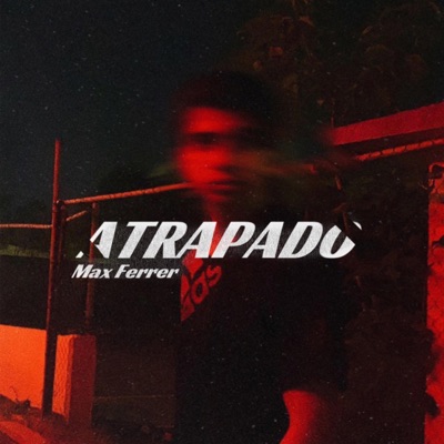 Atrapado - Single