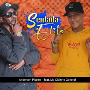 Sentada de Elite (feat. Mc Cidinho General)