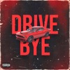 Drive bye - Single