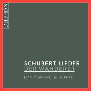 Der Wanderer: Schubert Lieder