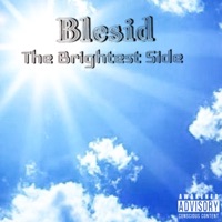 The Brightest Side - Single - Blesid