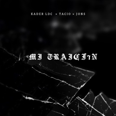 Mi Traición - Single