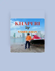 Yamee Khan सुनें, म्यूज़िक वीडियो देखें, बायो पढ़ें, दौरे की तारीखें और बहुत कुछ देखें!