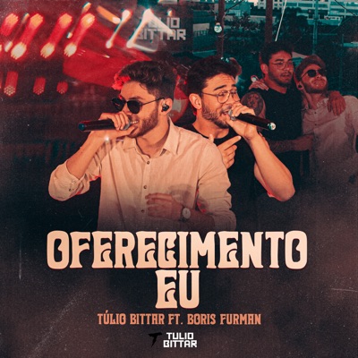 Oferecimento Eu (feat. Boris Furman) - Single
