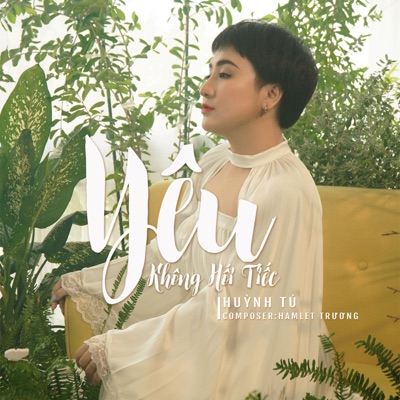 Yêu Không Hối Tiếc - Single