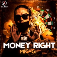Money Right - Single - Mic-G