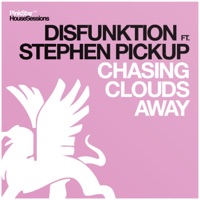 Chasing Clouds Away (feat. Stephen Pickup) - EP - Disfunktion