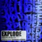 Explode (feat. Brennan Heart) artwork