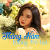 Tháng Năm Không Trở Lại - Bé Thiên Vân