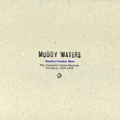 Muddy Waters - (I'm Your) Hoochie Coochie Man - Alternate Take
