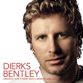 What Was I Thinkin' - Dierks Bentley