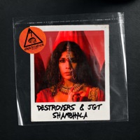 Shambhala - Single - Destroyers & JGT