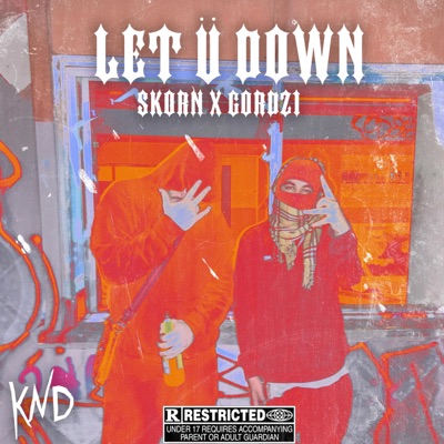 Let Ü Down (feat. Gordz1) - Single