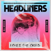 HEADLINERS: Louis The Child artwork