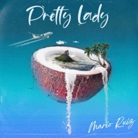 Pretty Lady - Single - Mario Ruiz