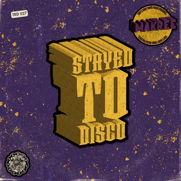 Stayed to Disco - Single