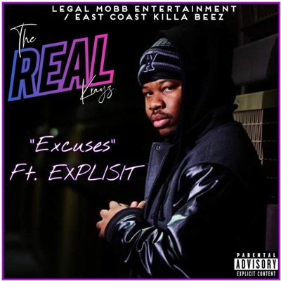 Excuses (feat. EXPLISIT) - Single