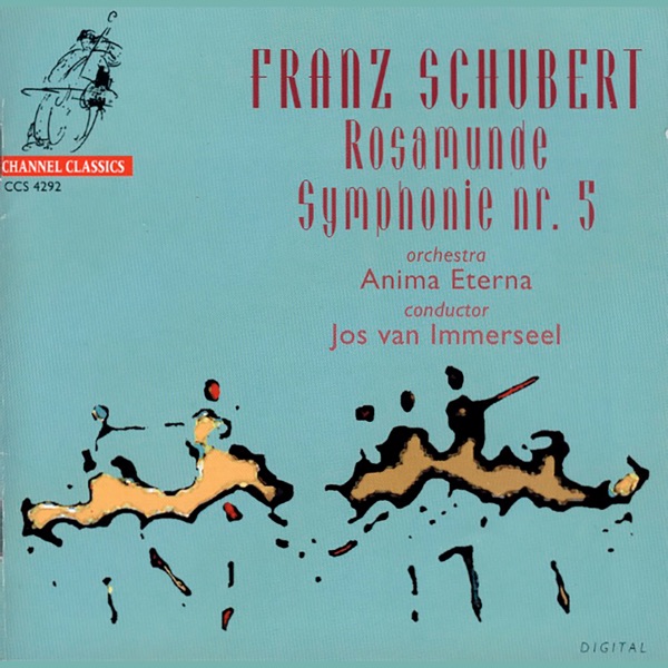 Schubert: Rosamunde & Symphony No. 5