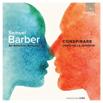 Barber: An American Romantic by Craig Hella Johnson & Conspirare album reviews, ratings, credits