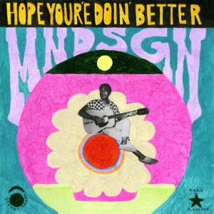 Hope You're Doin' Better - Single