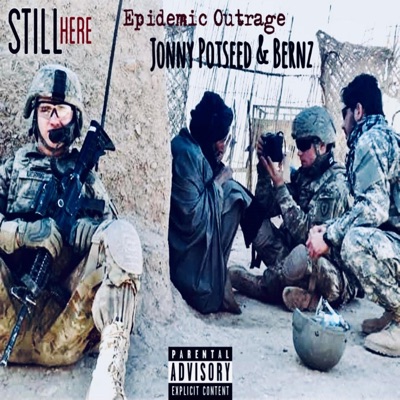 Still Here (feat. Bernz & Jonny Potseed) - Single