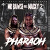 Pharaoh (feat. Macky 2) - Single