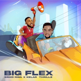 BIG FLEX Kelar Thrillz