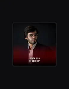 收听 Bekhrouz、观看音乐视频、阅读小传、查看巡演日期等 ！