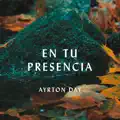 En Tu Presencia