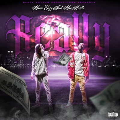 Really (feat. Moe Hustle) - Single