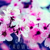 QUEEN CROWLEY (feat. KING CHIEF) - Single - Mr. Crowley