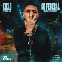 Go Federal (feat. Mookey Baby) - Single - Kielo