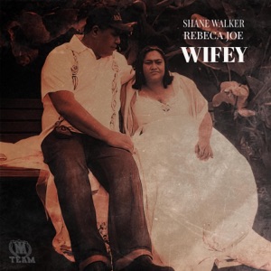 SHANE WALKER - WIFEY (feat. REBECA JOE) - Line Dance Chorégraphe