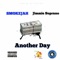 Another Day (feat. Jimmie Soprano) - Smokejah lyrics