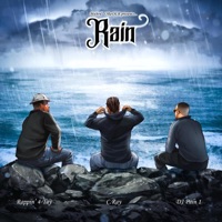 Rain - Single - Mithril Oreder, Rappin' 4-Tay, C. Ray & DJ Pain 1