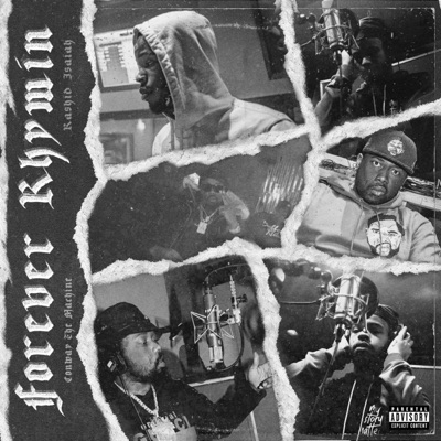 Forever Rhymin (feat. Conway the Machine) - Single
