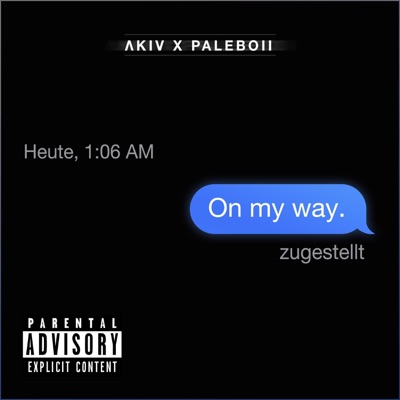 On My Way (feat. Paleboii) - Single