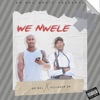 We Nwele (Villager SA Remix) - Single