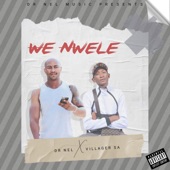 We Nwele (Villager SA Remix) artwork