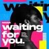 Waiting For You - Single