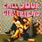 Call Your Girlfriend artwork