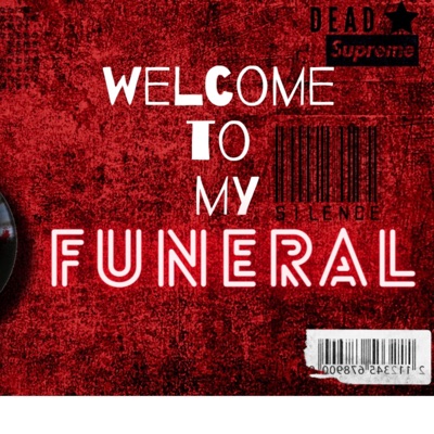 Welcome to my Funeral - Single