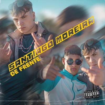 Santi Moreira : DE FRENTE - Single